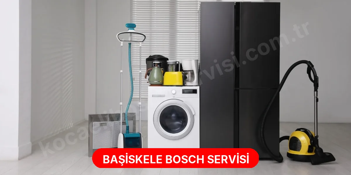 Başiskele Bosch Servisi